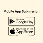 Mobile Apps Submission (ios & android)